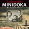 Looking after Minidoka: An American Memoir