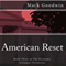 American Reset: Book Three of the Economic Collapse Chronicles, Volume 3