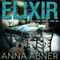 Elixir: Red Plague Trilogy, Book 1