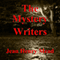 The Mystery Writers: Interviews and Advice