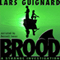 Brood: Strange Investigations, Book 1