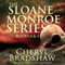 Sloane Monroe Series Set Two: Books 4-5