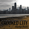 Crooked City