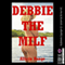 Debbie the MILF: An Anal Sex Fantasy