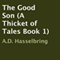 The Good Son: A Thicket of Tales, Book 1