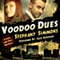 Voodoo Dues: Lian and Figg, Book 1