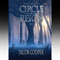 Circle of Reign: The Dying Lands Chronicle, Book 1