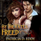 By the Fates, Freed: By the Fates, Book 1