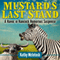 Mustard's Last Stand: Havoc in Hancock, Book 1