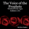 The Voice of the Prophets: Wisdom of the Ages, Judaism 2 of 2