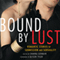 Bound by Lust: Romantic Stories of Submission and Sensuality