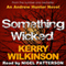 Something Wicked: Andrew Hunter, Book 1