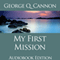 My First Mission: Zion's Camp Books LDS Classics