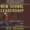 New-School Leadership: Making a Difference in the 21st Century