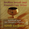 Broken Bread and Poured Out Wine: Spiritual Food for Hungry Pilgrims