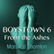 Boystown 6: From The Ashes