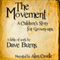 The Movement: A Children's Story for Grown-Ups