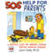 SOS: Help for Parents, Third Edition