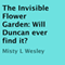 The Invisible Flower Garden