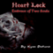 Heart Lock: Embrace of Two Souls, Book 1