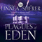 Plagues of Eden: Eden Thrillers, Book 4
