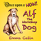 Alf The Workshop Dog: Once upon a NOW, Book 1