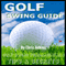 Golf Swing Powerful Tips Guide: Golf Instruction and Fundamentals for the Effortless Golf Swing to Better Your Game