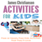 Activities for Kids: Free or Nearly Free Kids Activities That They Will Love!