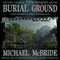 Burial Ground: A Novel