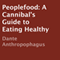 Peoplefood: A Cannibal's Guide to Eating Healthy