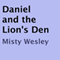 Daniel and the Lion's Den