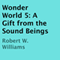 Wonder World 5: A Gift from the Sound Beings