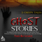 Ghost Stories: 2 Creepy Tales