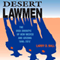 Desert Lawmen: The High Sheriffs of New Mexico and Arizona 1846-1912