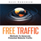 Free Traffic: Methods to Generate Potential Website Traffic