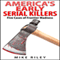 America's Early Serial Killers: Five Cases of Frontier Madness (Murder, Scandals and Mayhem Book 4)