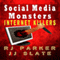 Social Media Monsters: Internet Killers