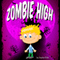 Zombie High