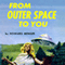 From Outer Space to You