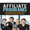 Affiliate Programs: Techniques on How to Make More Money with Affiliate Programs