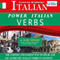 Power Italian Verbs: English and Italian Edition