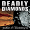 Deadly Diamonds: A Knight and Devlin Thriller, Book 4