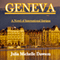 Geneva: A Novel of International Intrigue