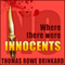 Where There Were No Innocents: Mack Brinson Series, Book 1