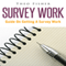 Survey Work: Guide on Getting a Survey Work