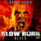 Slow Burn: Bleed, Book 6