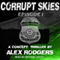 Corrupt Skies, Book 1