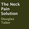 The Neck Pain Solution