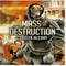 Mass Destruction: Featuring Guest Appearances by Betrayed's Brandt, Davidson, and Lopez (Nuclear Threat Thriller Series Book 1)