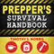 Prepper's Survival Handbook: The Ultimate Prepper's Handbook for Long-Term Survival and Self-Sufficient Living